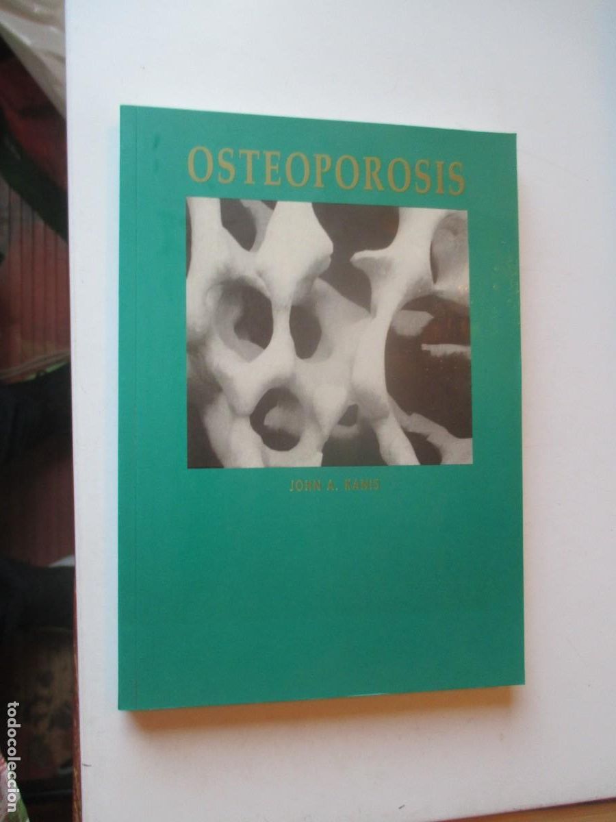 Libros de segunda mano: JOHN A. KANIS Osteoporosis W40240