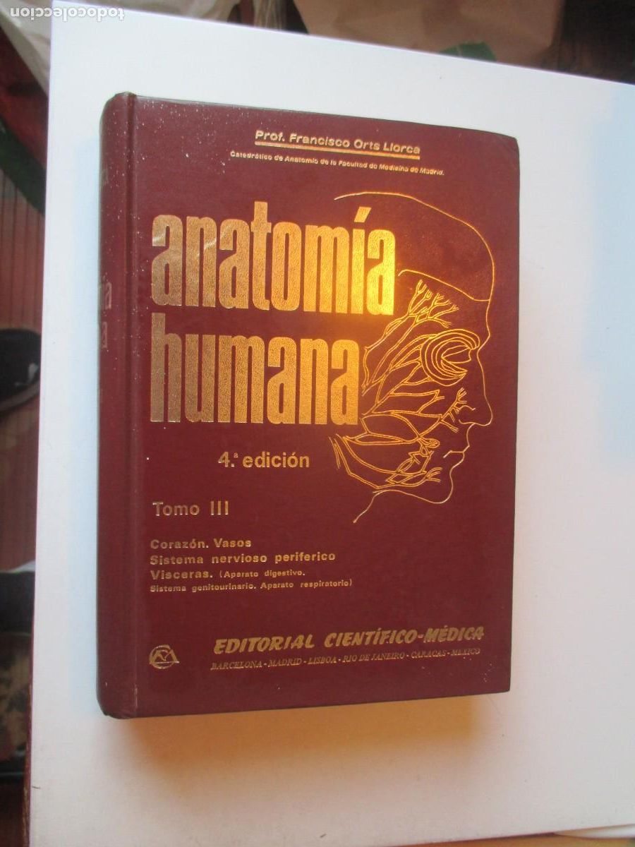 Libros de segunda mano: FRANCISCO ORTS LLORCA Anatom&iacute;a humana tomo III W40241
