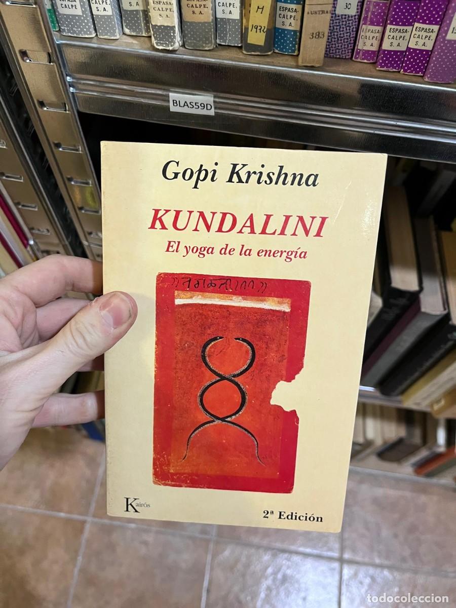 Libros de segunda mano: BLAS59D Gopi Krishna KUNDALINI El yoga de la energ&iacute;a