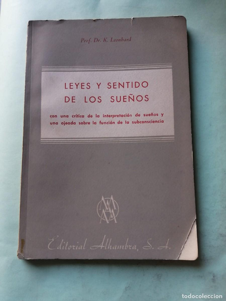 Libros de segunda mano: LEYES Y SENTIDO DE LOS SUE&Ntilde;OS (PROF. Dr. K. LEONBARD) - Foto 1
