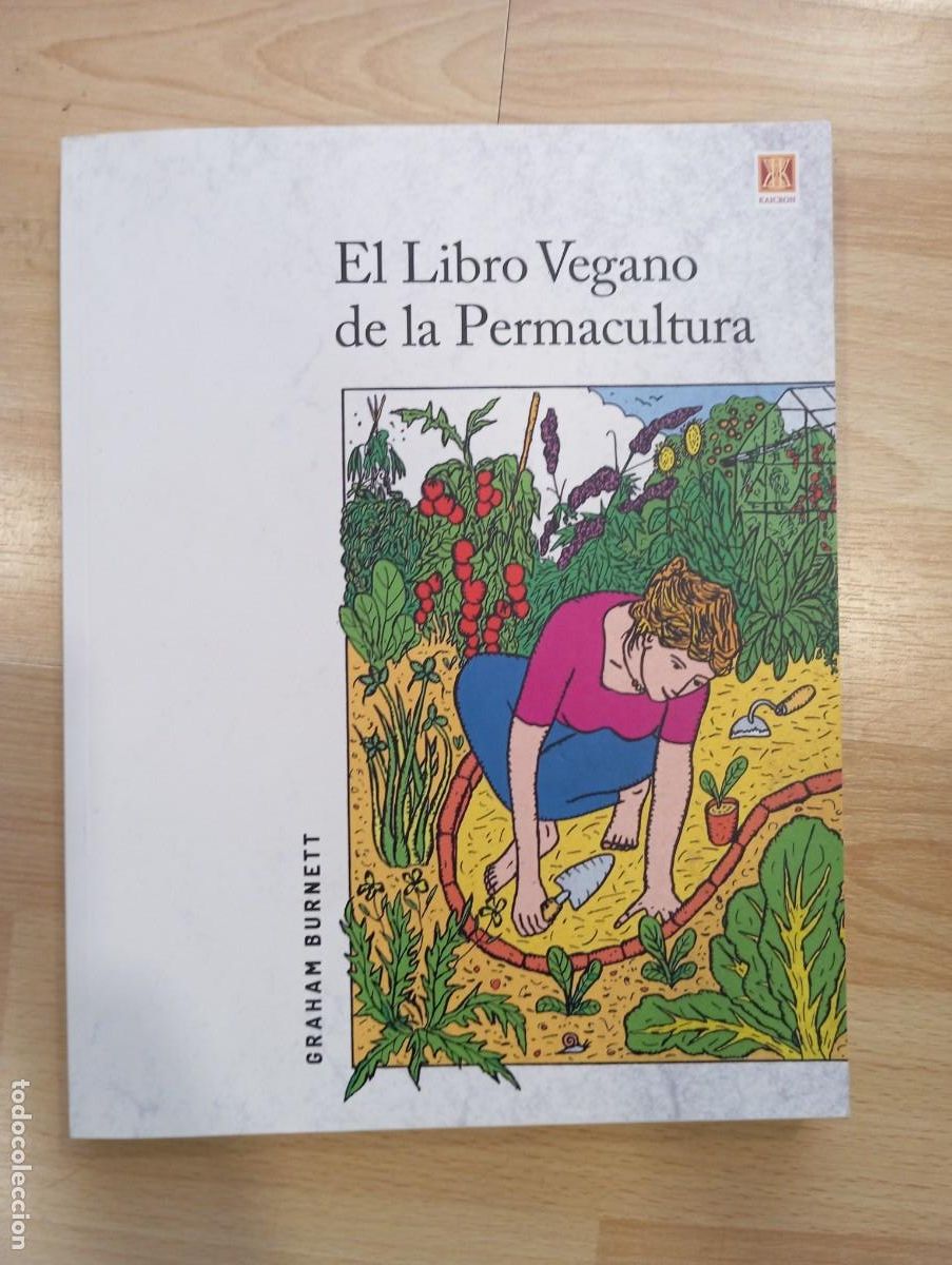 Libros de segunda mano: 'El libro vegano de la permacultura'. Graham Burnett.