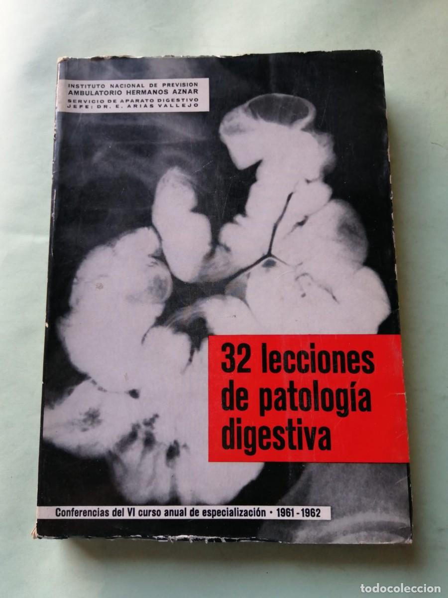 Libros de segunda mano: 32 LECCIONES DE PATOLOGIA DIGESTIVA