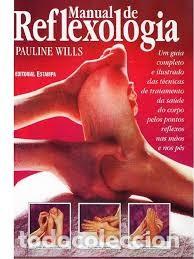 Libri di seconda mano: Manual de Reflexolog&iacute;a. Pauline Wills. Idioma Portugu&eacute;s