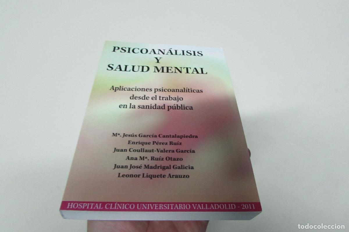 Libros de segunda mano: Psicoan&aacute;lisis y salud mental. Garc&iacute;a Cantalapiedra, Mar&iacute;a Jes&uacute;s DESCATALOGADO