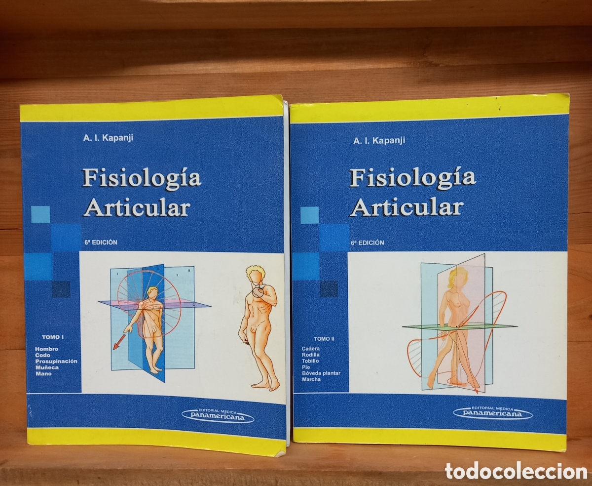 Libros de segunda mano: Fisiolog&iacute;a Articular. Kapanji. Panamericana. Tomo I y II