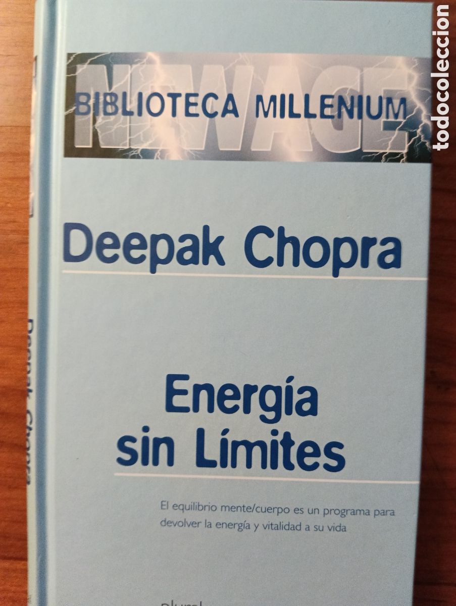 Livres d'occasion: Energ&iacute;a sin l&iacute;mites - Deepak Chopra - Biblioteca Millenium. New Age - 2000