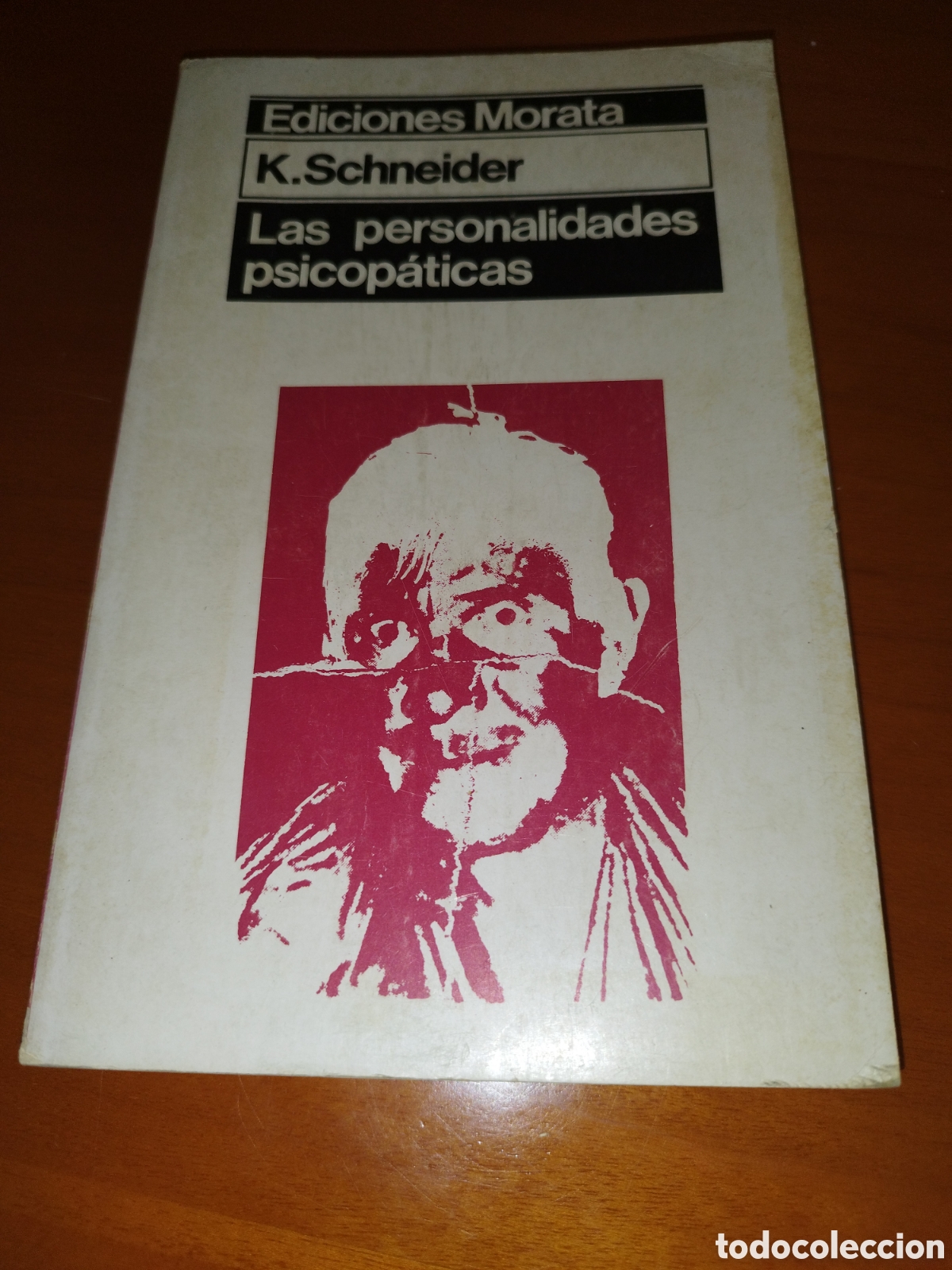 Livres d'occasion: LAS PERSONALIDADES PSICOPATICAS.- K. SCHNEIDER. ED. MORATA, 1974.