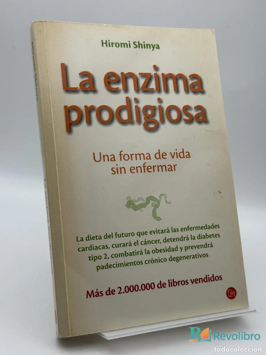 Libros de segunda mano: La enzima prodigiosa - Hiromi Shinya