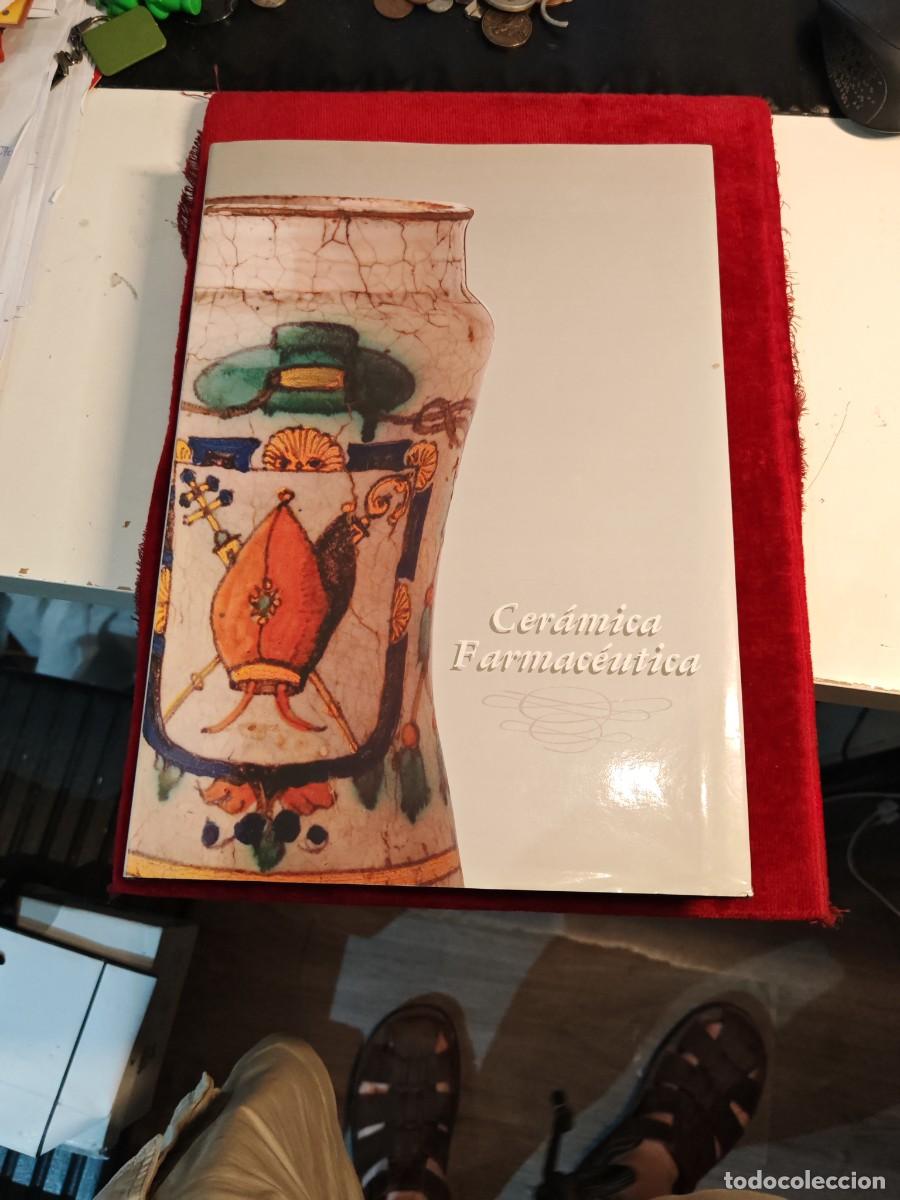 Libros de segunda mano: Libro ceramica farmac&eacute;utica. Julia L&oacute;pez campuzano laboratorios cinfa