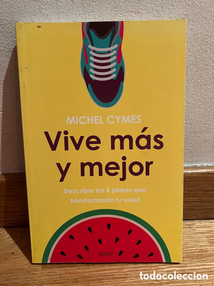 Libros de segunda mano: MICHEL CYMES Vive m&aacute;s y mejor