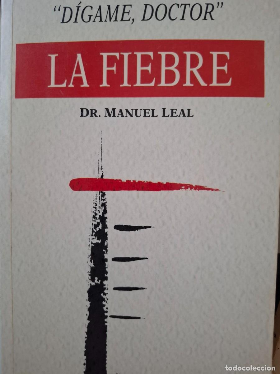 Libros de segunda mano: la fiebre Dr Manuel Leal