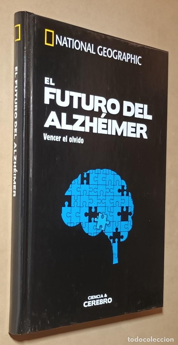 Libros de segunda mano: CIENCIA & CEREBRO: EL FUTURO DEL ALZH&Eacute;IMER - NATIONAL GEOGRAPHIC - RBA - 2017