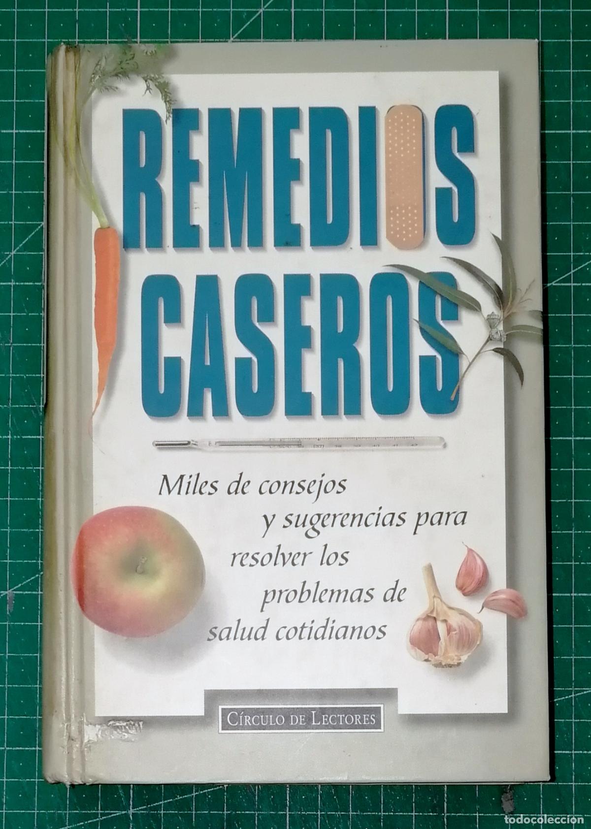 Libros de segunda mano: REMEDIOS CASEROS : Miles de consejos y sugerencias para resolver los problemas de salud cotidianos