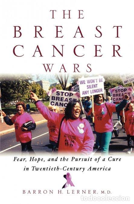 Libros de segunda mano: The Breast Cancer Wars - Barron H. Lerner - Oxford University Press