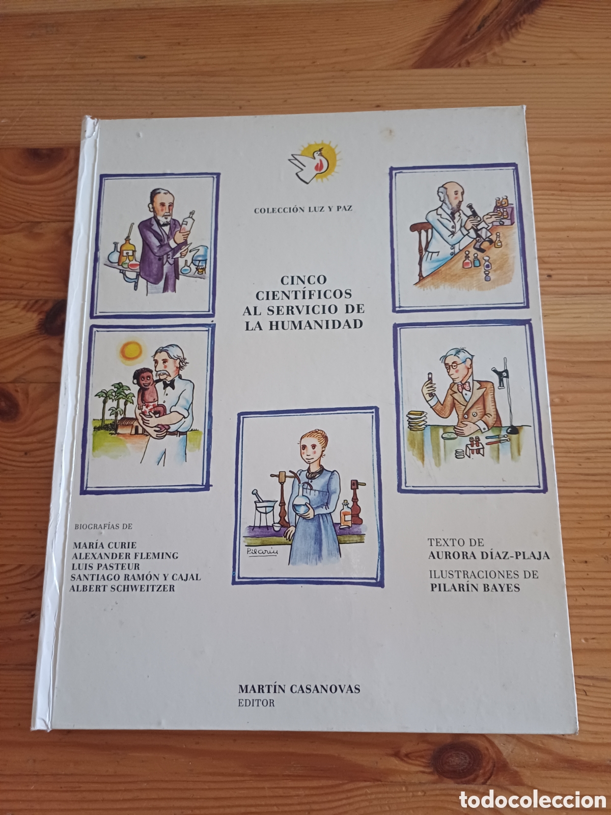 Libros de segunda mano: Cinco cient&iacute;ficos al servicio de la humanidad Pilarin Bayes Aurora D&iacute;az-Plaja Curie Ramon y Cajal