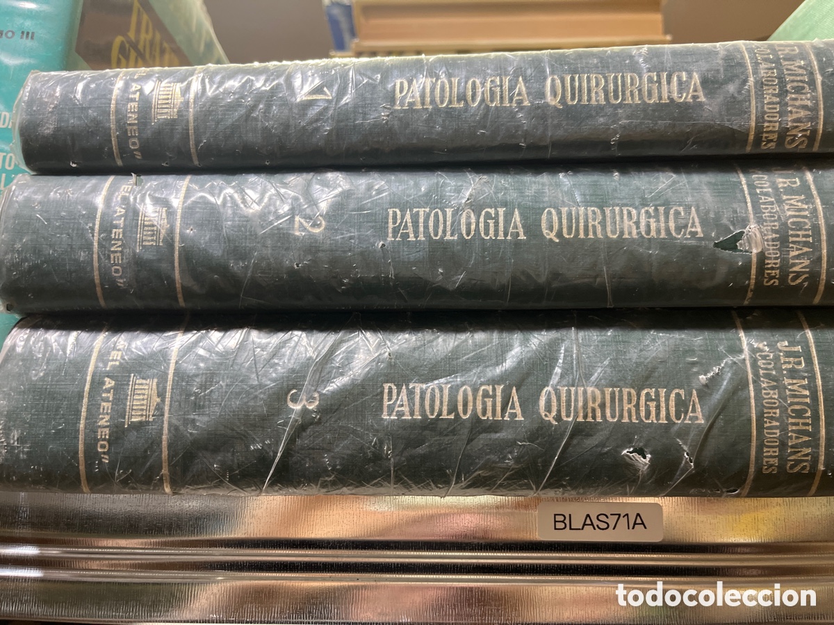 Libros de segunda mano: Blas71A patolog&iacute;a quir&uacute;rgica. A&ntilde;os 70. Tres tomos. J. M. Michans. Ateneo