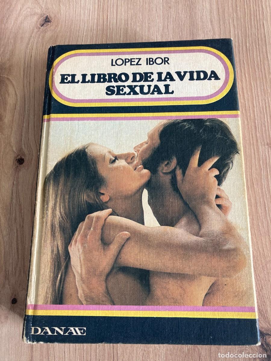 Libros de segunda mano: El libro de la vida sexual L&oacute;pez Ibor