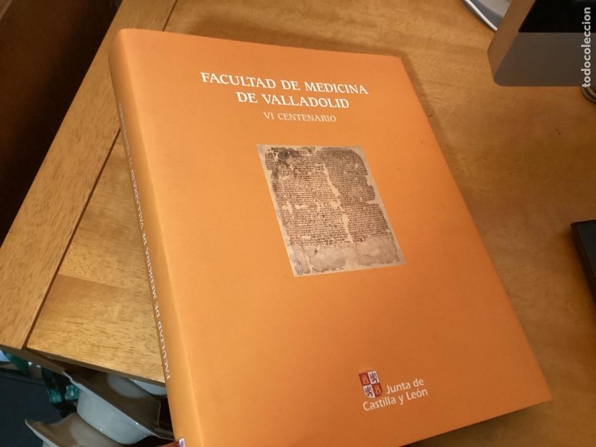 Libros de segunda mano: Facultad de Medicina de Valladolid VI Centenario. Varios autores Junta de Castilla y Leon
