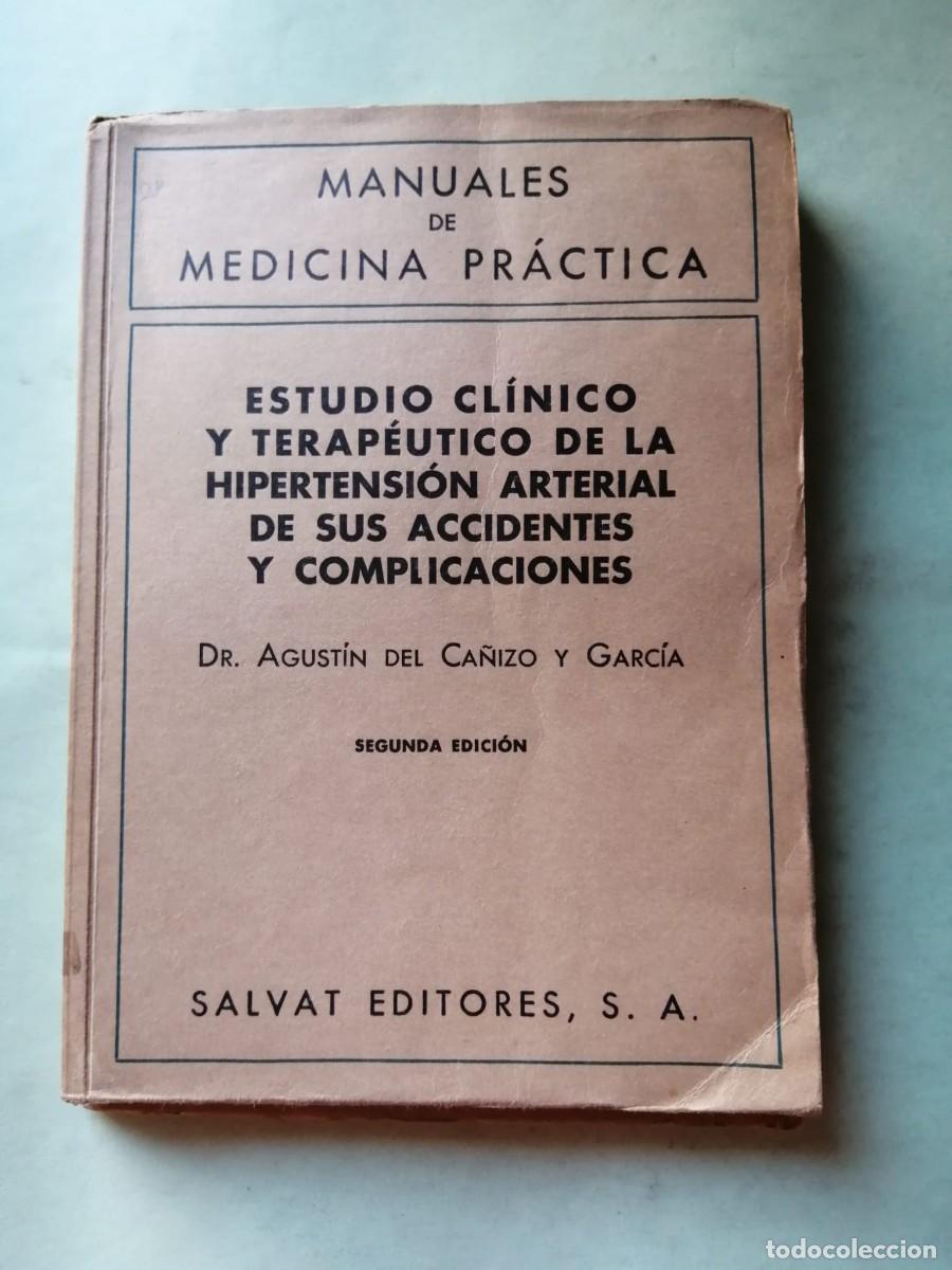 Libros de segunda mano: MANUALES DE MEDICINA PRACTICA. ESTUDIO CLINICO Y TERAPEUTICO DE LA HIPERTESION...