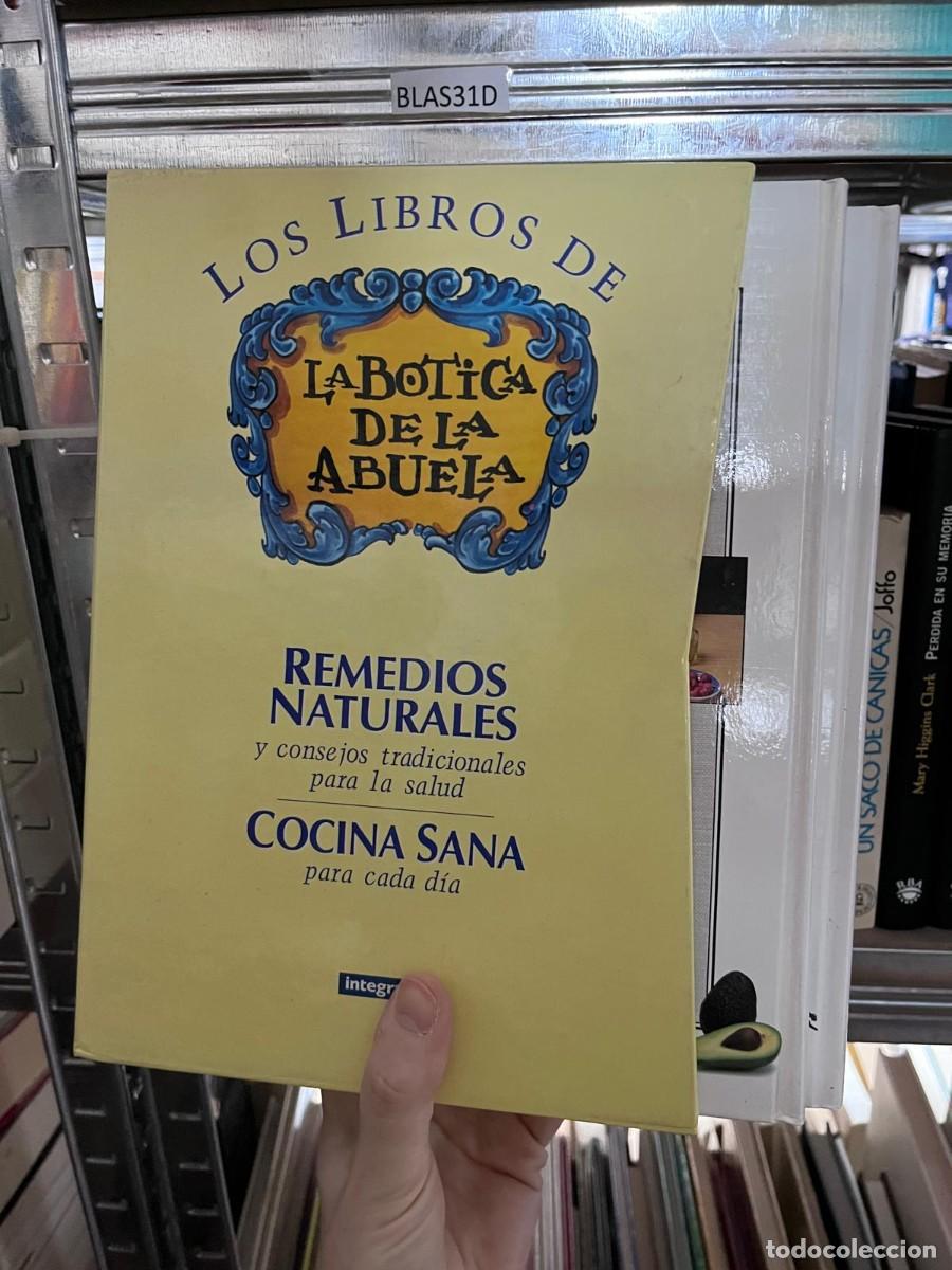Libros de segunda mano: BLAS31D &mdash; La botica de la abuela: Remedios naturales y cocina sana para cada d&iacute;a &mdash; Integral &mdash; .
