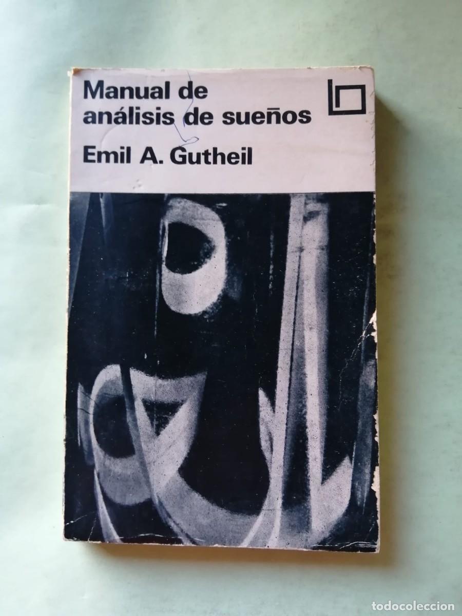 Libros de segunda mano: MANUAL DE ANALISIS DE SUE&Ntilde;OS (EMIL A. GUTHEIL)