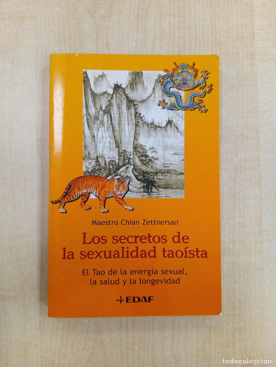 Libri di seconda mano: LOS SECRETOS DE LA SEXUALIDAD TAO&Iacute;STA MAESTRO CHIAN ZETTNERSAN. EDAF