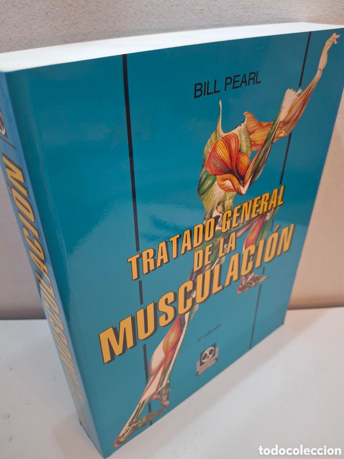 Libros de segunda mano: TRATADO GENERAL DE LA MUSCULACION, BILL PEARL, PAIDOTRIBO, 2008