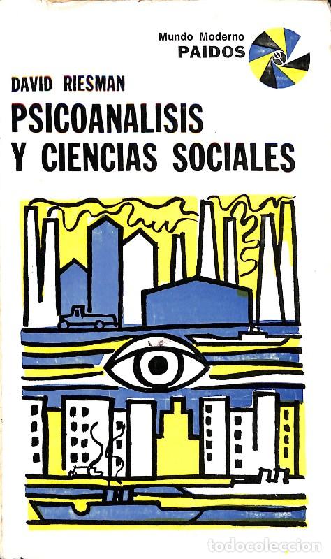 Second hand books: Psicoan&aacute;lisis y ciencias sociales - David Riesman - Editorial Paid&oacute;s