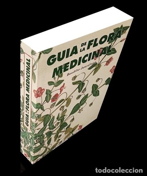 Libros de segunda mano: �F2446 - GUIA DE LA FLORA MEDICINAL. TOXICAS. AROMATICAS. CONDIMENTOS. SETAS. PLANTAS. FLORES.