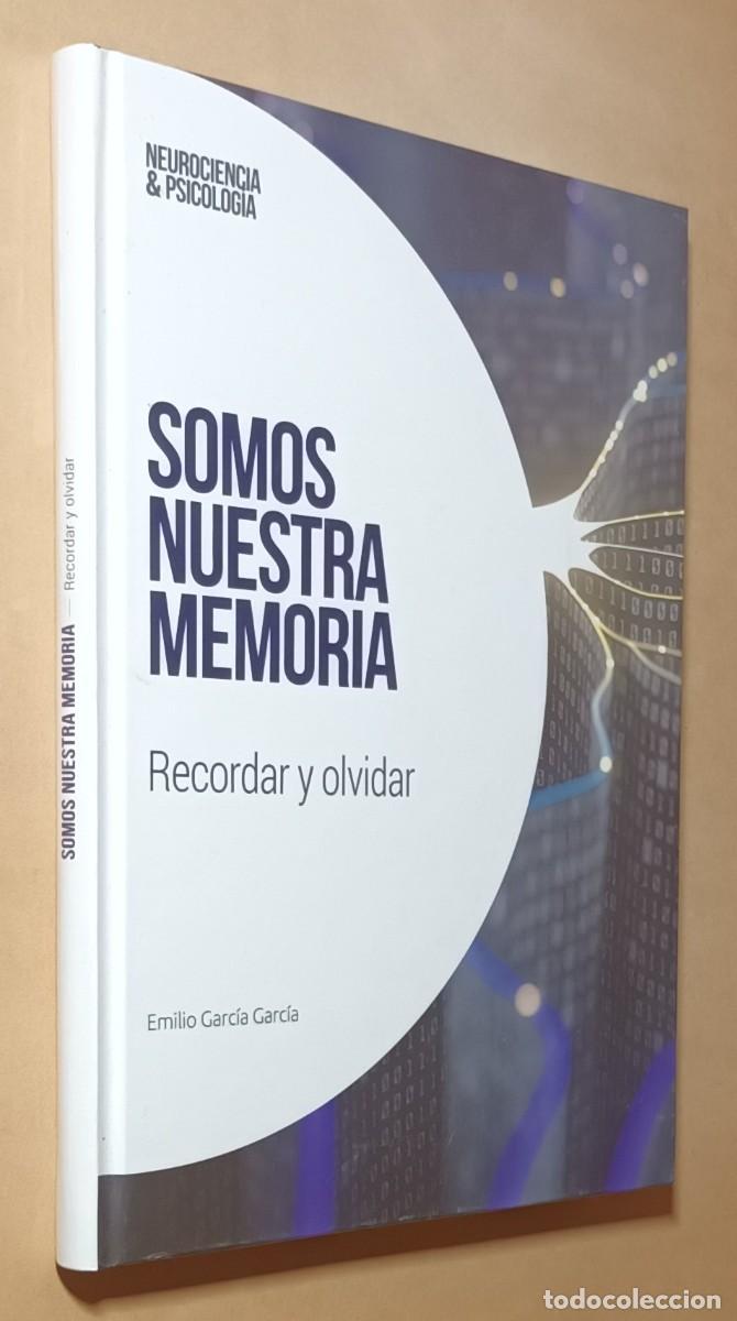 Libros de segunda mano: SOMOS NUESTRA MEMORIA - EMILIO GARC&Iacute;A GARC&Iacute;A - EMSE EDAPP - 2018