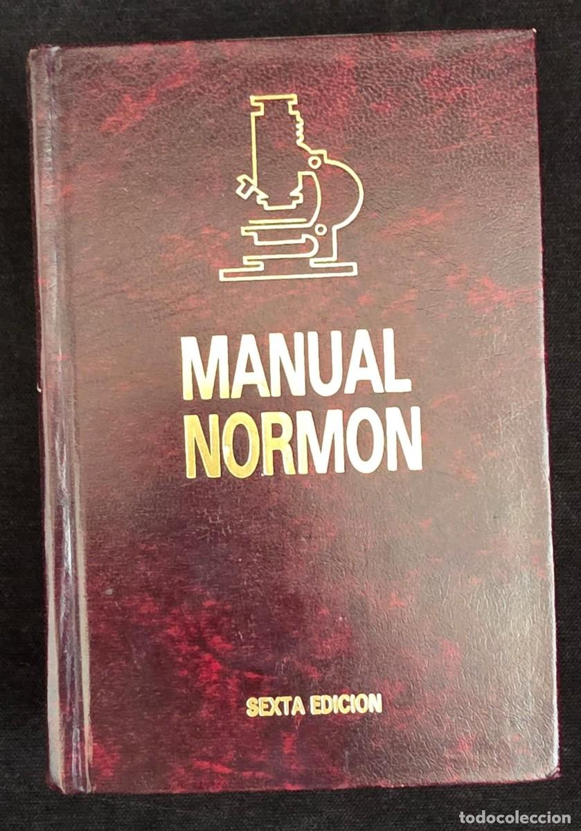 Libros de segunda mano: L.439 Manual Norman Sexta Edici&oacute;n 1990 &ndash; Vadem&eacute;cum Farmacol&oacute;gico y Manual M&eacute;dico de Referencia