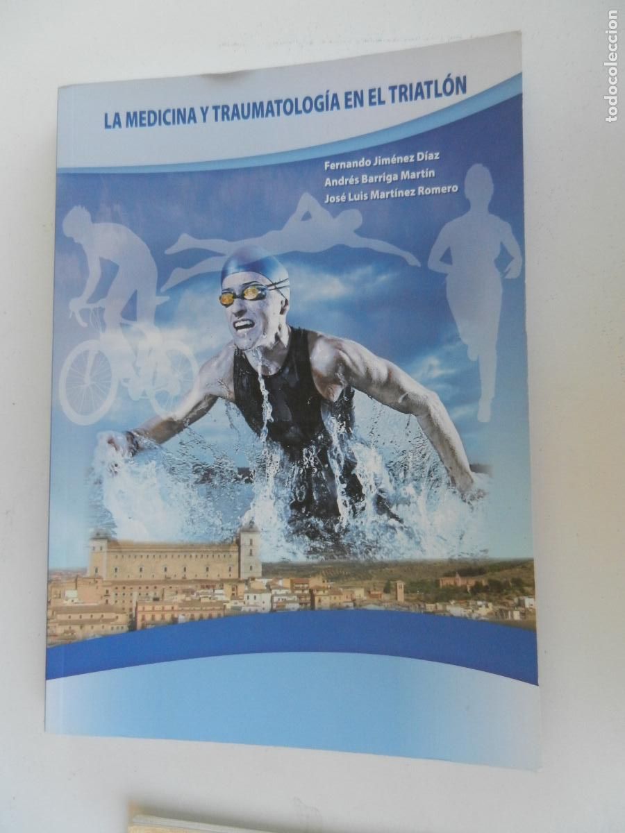 Libros de segunda mano: LA MEDICINA Y TRAUMATOLOG&Iacute;A EN EL TRIATL&Oacute;N - JIMENEZ DIAZ - BARRIGA MARTIN - MARTINEZ ROMERO 2016