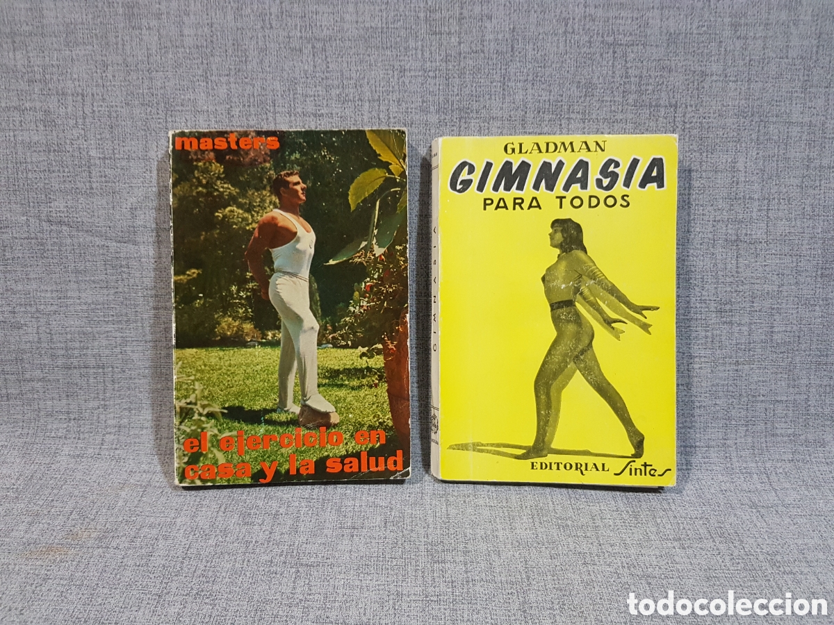 Libros de segunda mano: A&Ntilde;OS 60 GIMNASIA PARA TODOS (GLADMAN) / EL EJERCICIO EN CASA Y LA SALUD (F&Eacute;LIX REINHARD)