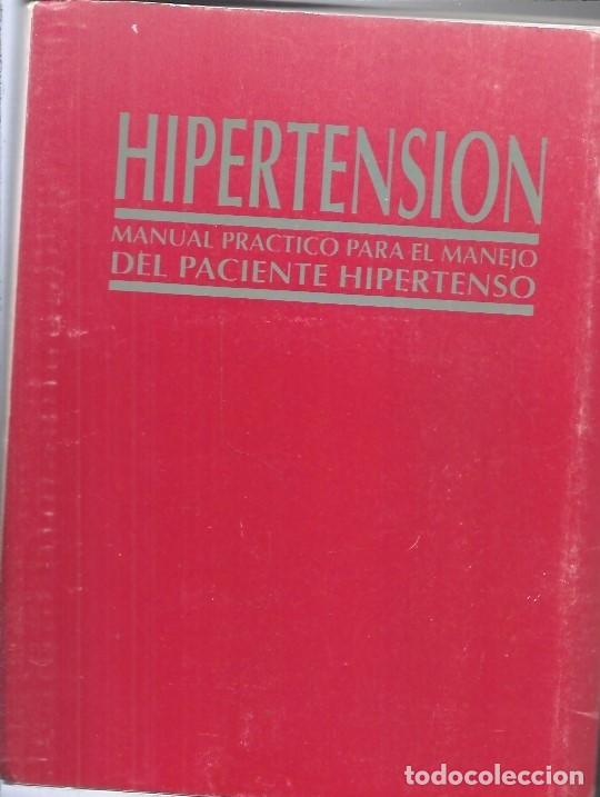 Libros de segunda mano: HIPERTENSION MANUAL PRACTICO PARA EL MANEJO DEL PACIENTE HIPERTENSO