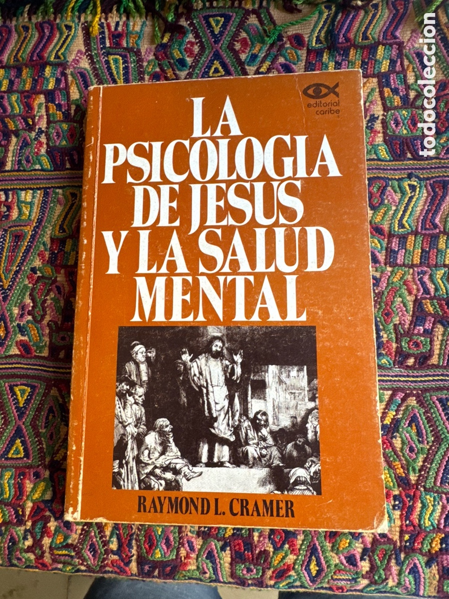 Libros de segunda mano: La psicolog&iacute;a de Jes&uacute;s y la salud mental