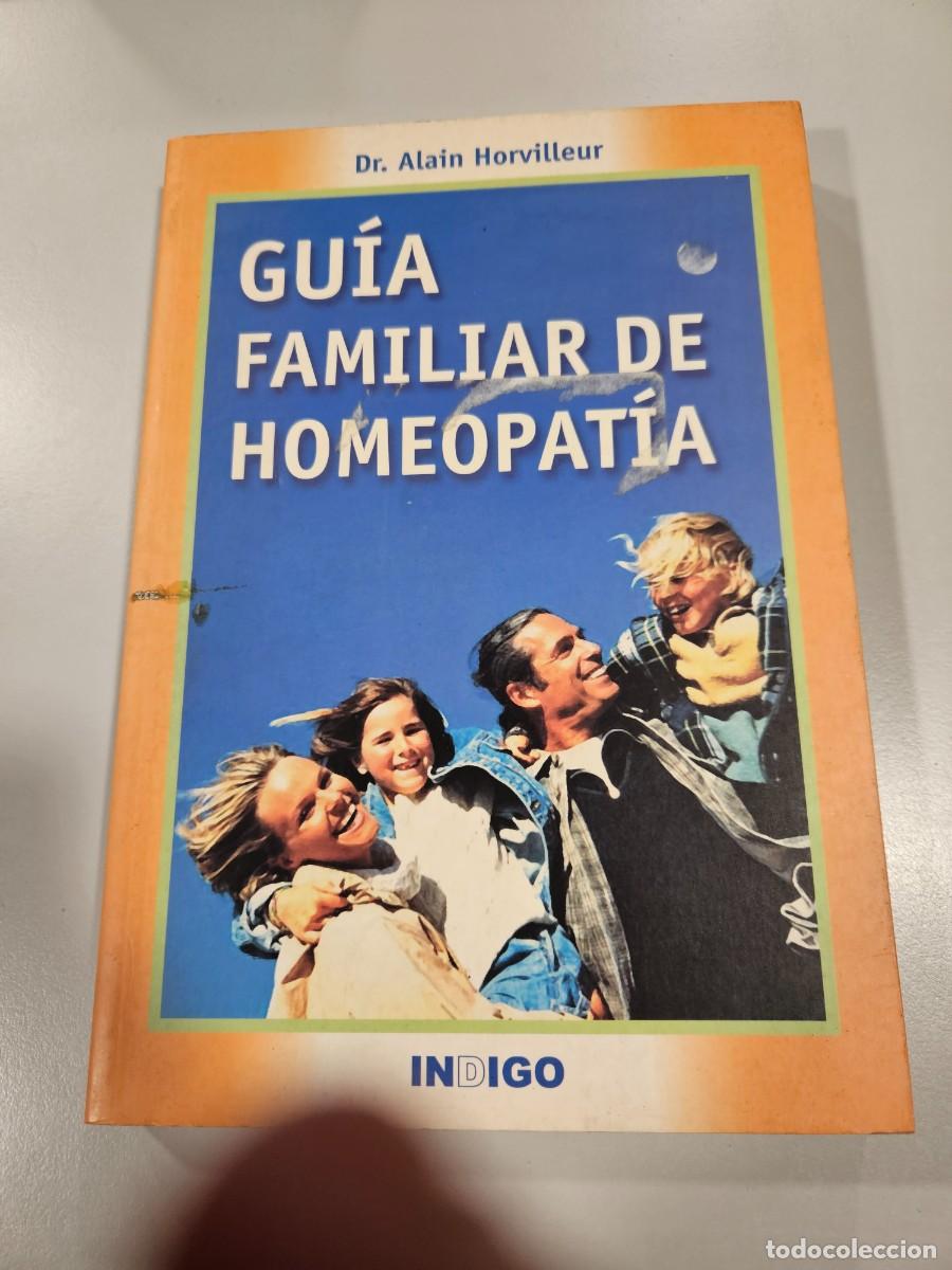 Libros de segunda mano: GUIA FAMILIAR DE HOMEOPATIA