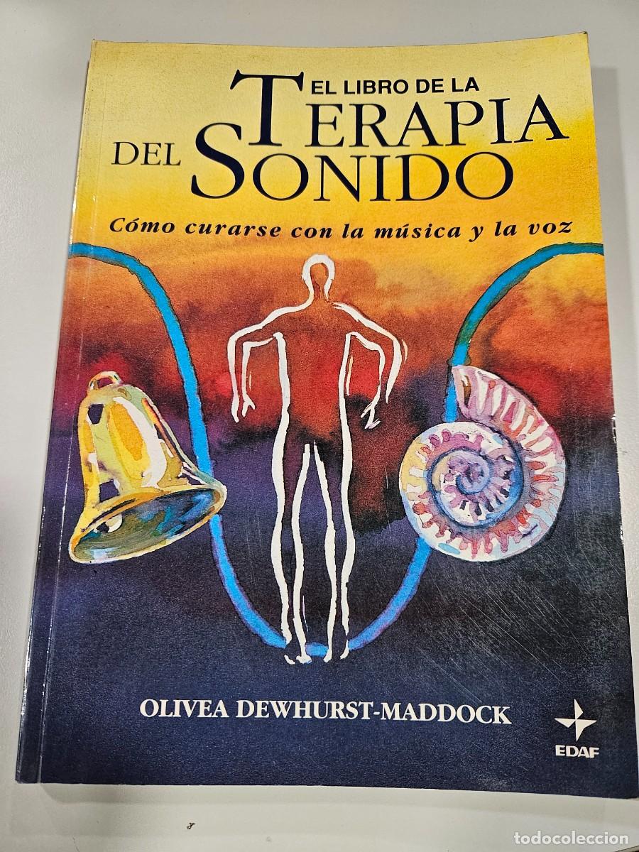 Libros de segunda mano: EL LIBRO DE LA TERAPIA DEL SONIDO - Foto 1