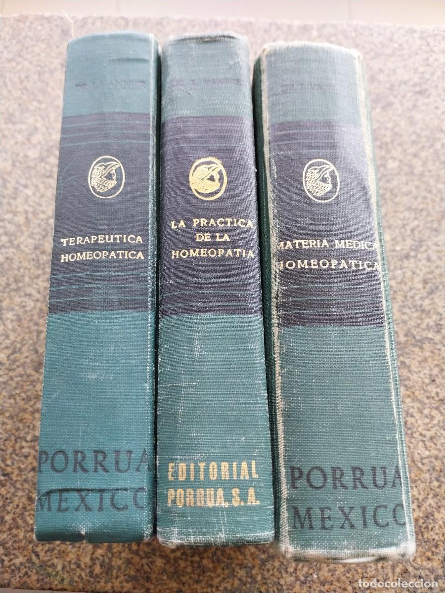 Libros de segunda mano: LEON VANNIER -- HOMEOPATIA -- TRES TOMOS -- MEXICO 1968 / 1973 --