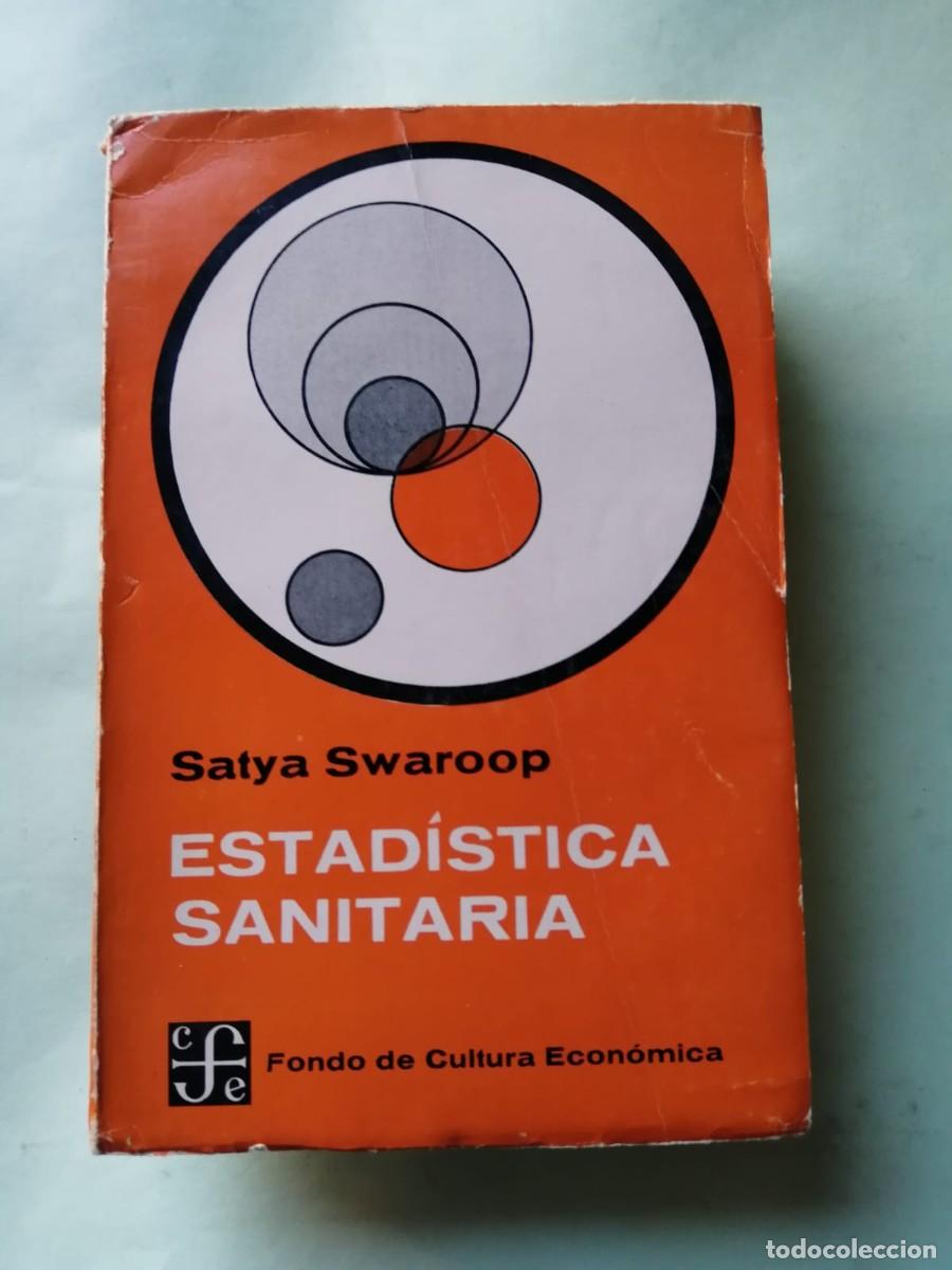 Libros de segunda mano: ESTADISTICA SANITARIA (SATYA SWAROOP)