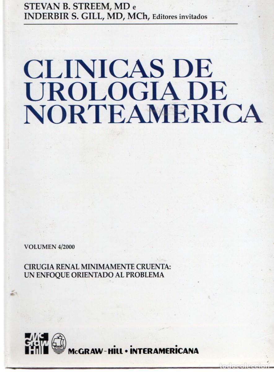 Libros de segunda mano: CLINICAS DE UROLOGIA DE NORTEAMERICA.VOL.4. STREEM, STEVAN B. / GILL, INDERBIR S. A-MEDI-1245