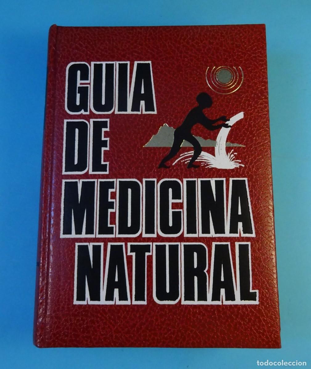 Libros de segunda mano: GU&Iacute;A DE MEDICINA NATURAL. VOLUMEN 1. SALUD Y CURACI&Oacute;N. CARLOS KOZEL