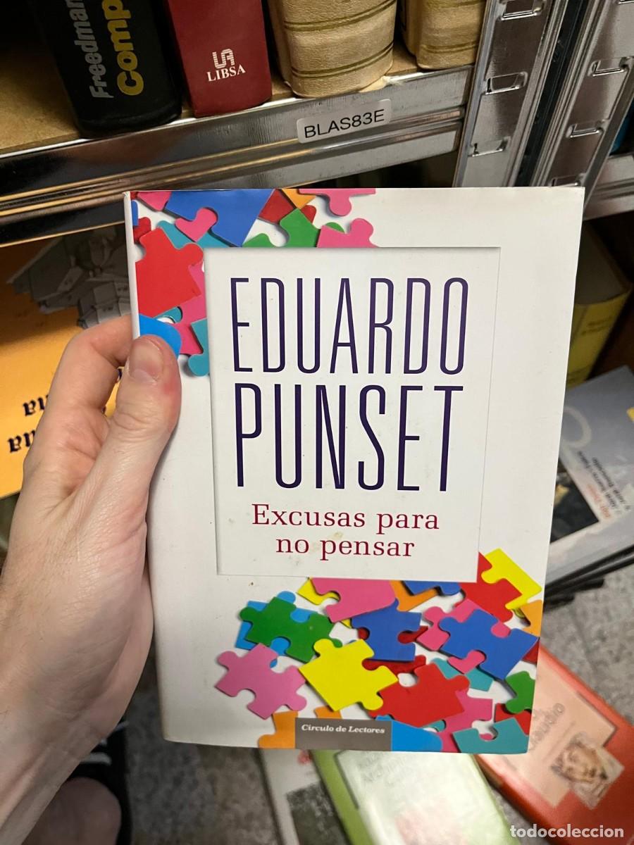 Libros de segunda mano: BLAS83D &ndash; Excusas para no pensar &ndash; Eduardo Punset (C&iacute;rculo de Lectores).