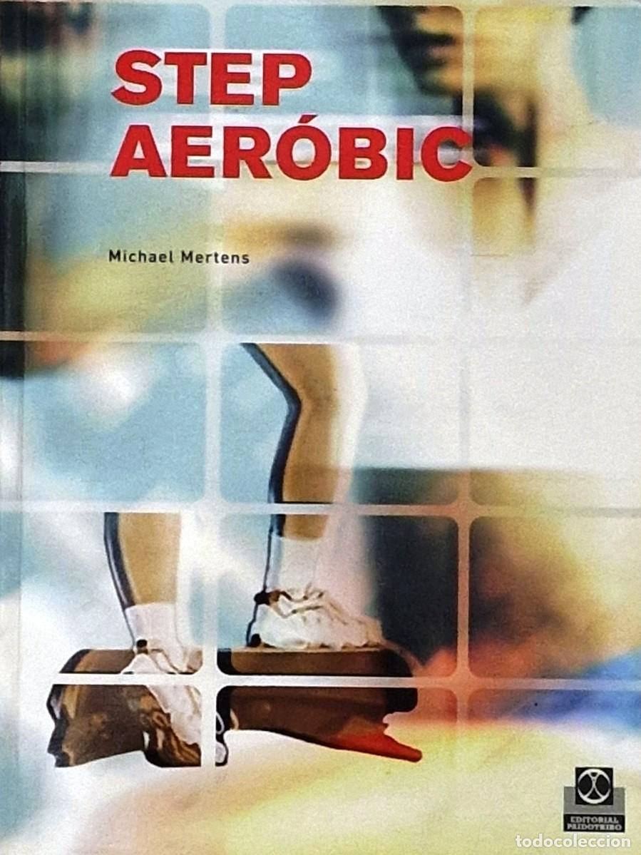 Libros de segunda mano: Step aer&oacute;bic de Michael Mertens