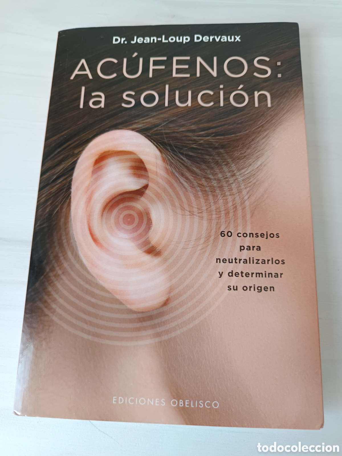 Libros de segunda mano: Ac&uacute;fenos: la soluci&oacute;n, de Jean-Loup Dervaux