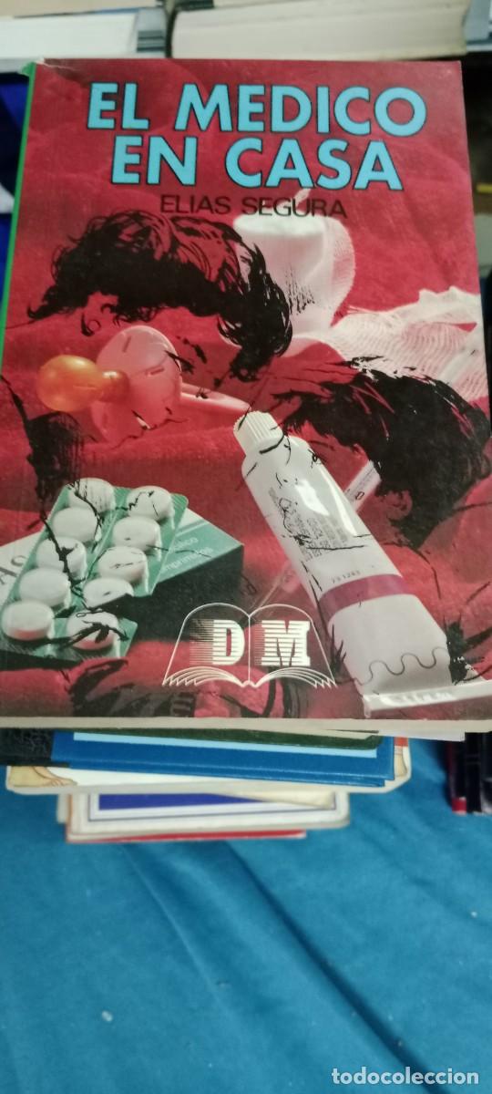 Libros de segunda mano: EL MEDICO EN CASA - ELIAS SEGURA - IBERLIBRO LIBRO GG-RM
