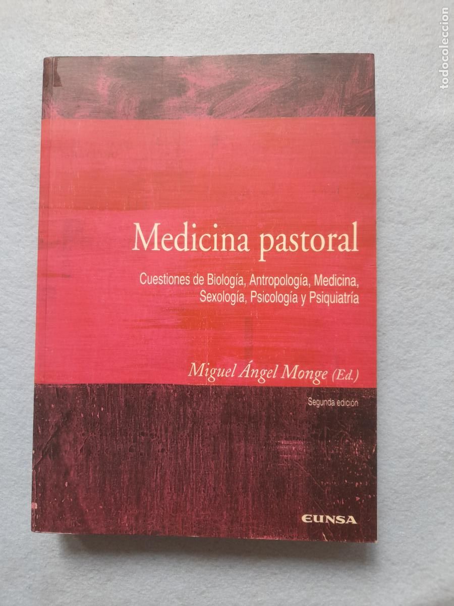Second hand books: Medicina Pastoral. Miguel &Aacute;ngel Monge.