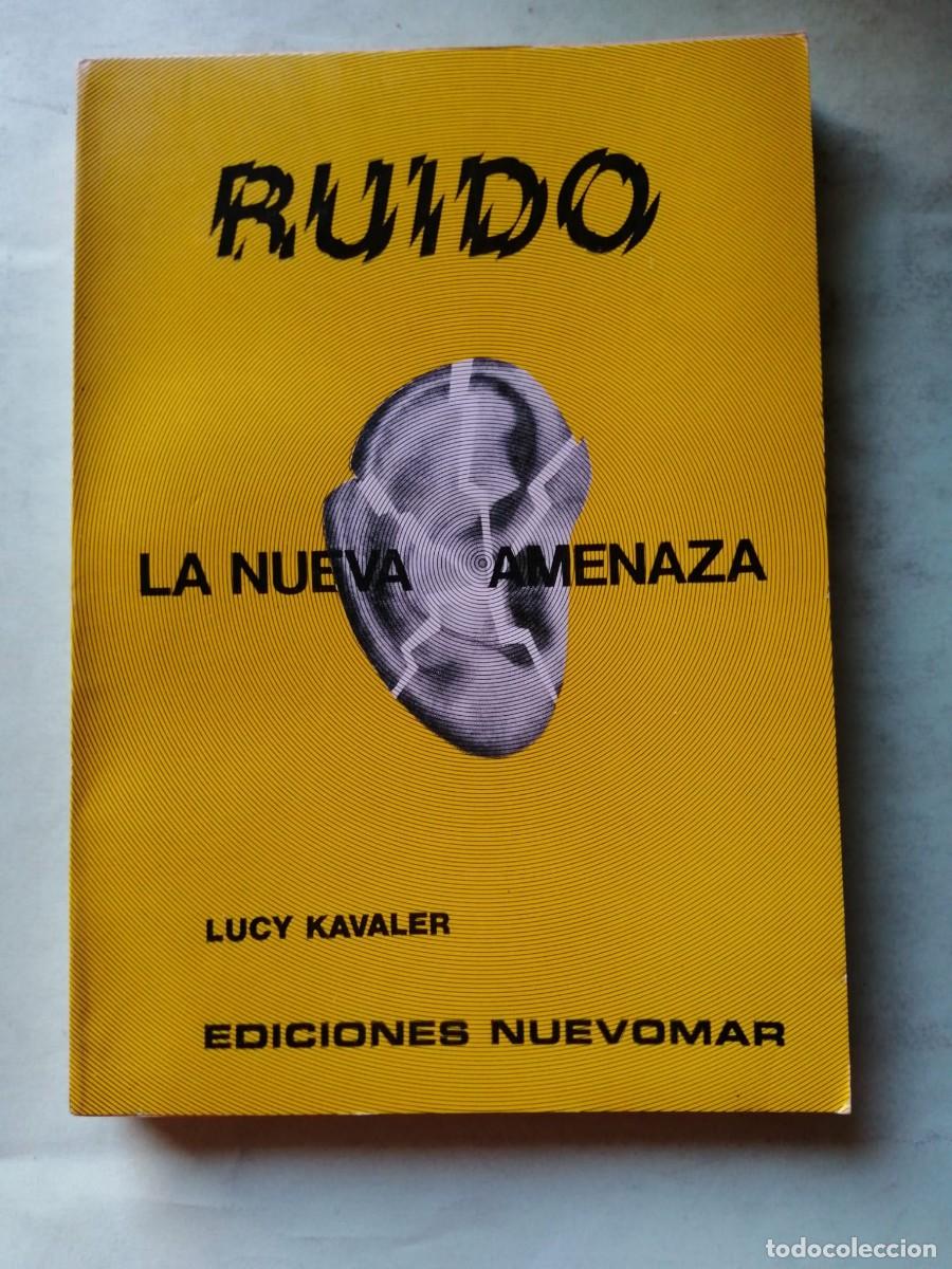 Libros de segunda mano: RUIDO, LA NUEVA AMENAZA (LUCY KAUSLER)
