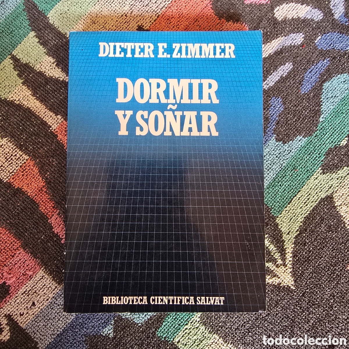 Libros de segunda mano: BIBLIOTECA CIENT&Iacute;FICA SALVAT 3: DORMIR Y SO&Ntilde;AR (DIETER E. ZIMMER)