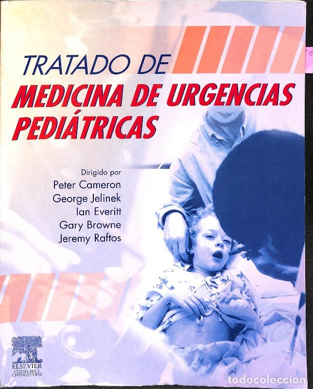 Libros de segunda mano: Tratado sobre medicina de urgencias pedi&aacute;tricas - Peter Cameron, George Jelinek, Ian Everitt - Elsev