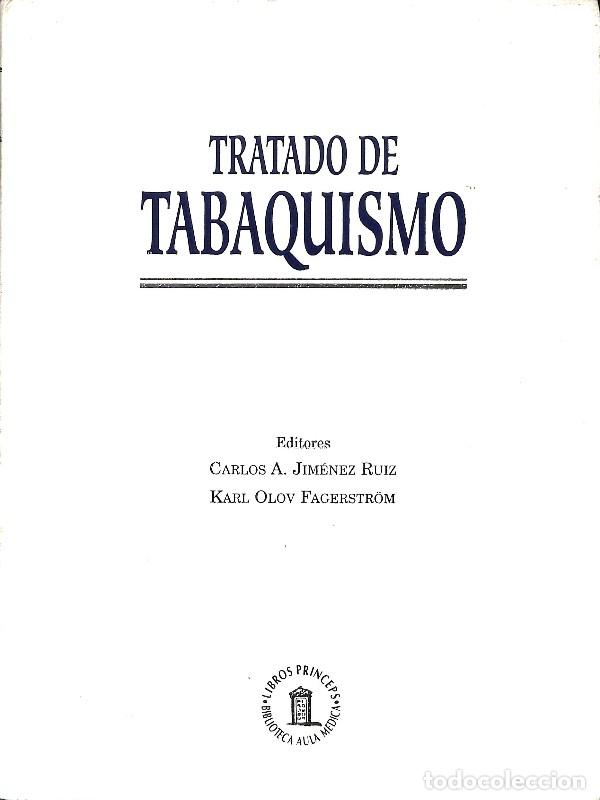 Libros de segunda mano: Tratado de tabaquismo - Carlos A. Jim&eacute;nez Ruiz y Karl Olov Fagerstr&ouml;m - Editorial Grupo Aula M&eacute;dica
